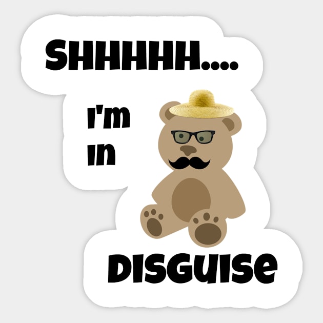 I'm In Disguise Sticker by swagmaven